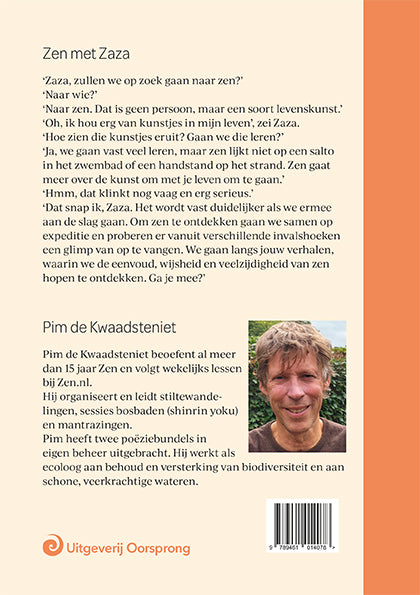 Zen met Zaza - Pim de Kwaadsteniet